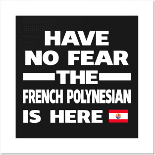 French Polynesian Here French Polynesia Posters and Art